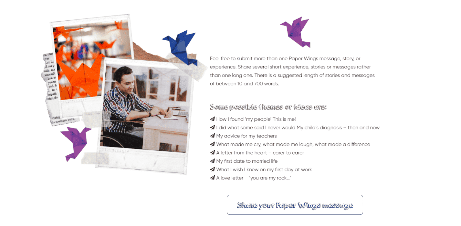 Image of a Paper Wings website page explaining how to submit your story. The text is surrounded by polaroid images and colourful paper cranes