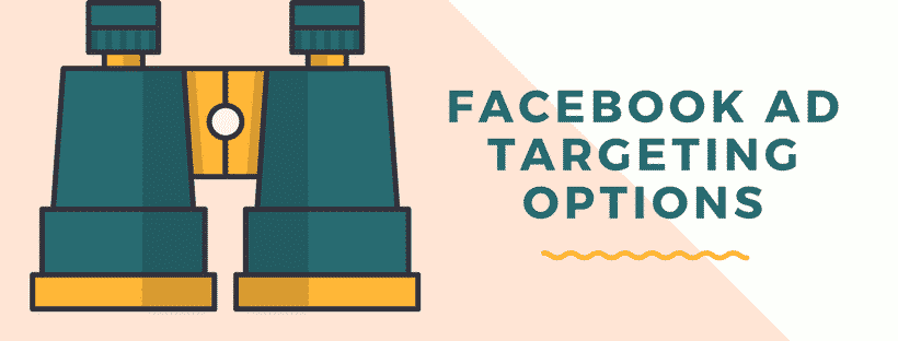 Get Your Facebook Ad Targeting Right