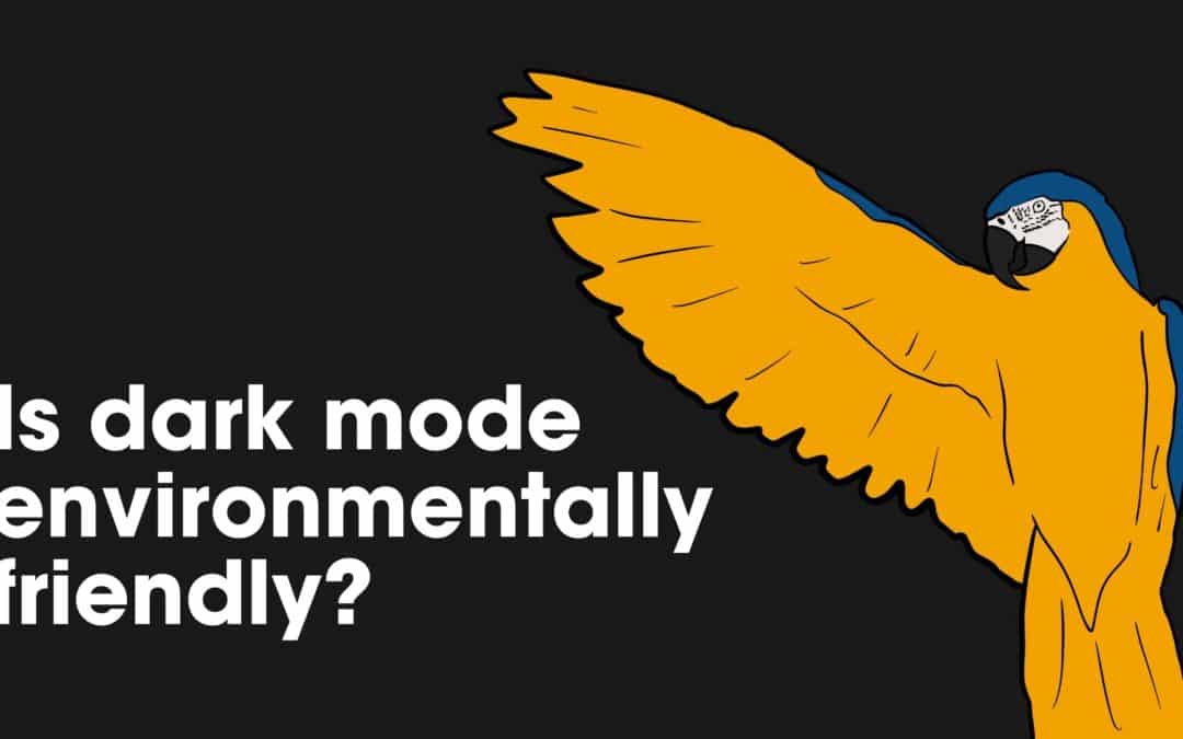Is Dark Mode better for the environment?